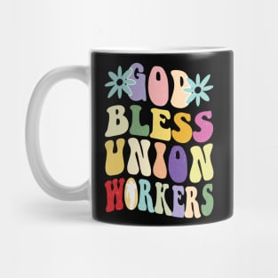 God Bless Union Workers: Celebrate the Strength of Solidarity with this Shirt Mug